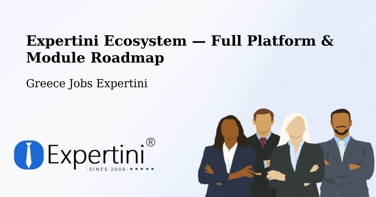 Expertini Ecosystem — Full Platform & Module Roadmap – Pyrgetós
