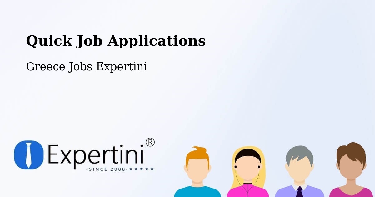 Quick Apply Feature – Pyrgetós - Greece Jobs Expertini