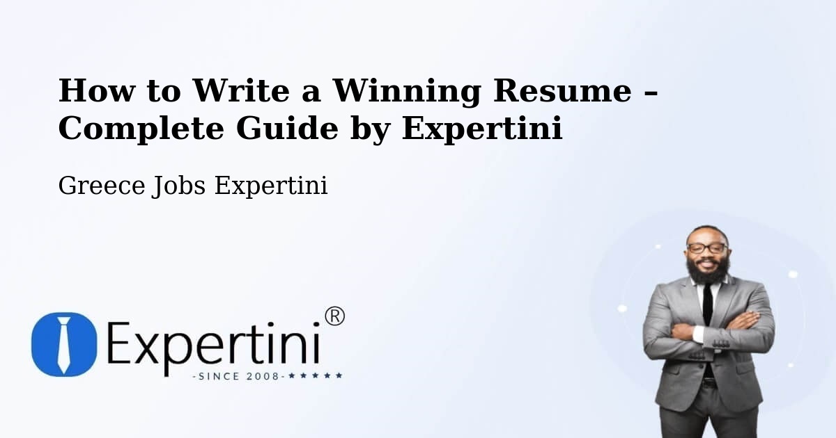Resume Writing Guide for Job Seekers – Pyrgetós - Pyrgetós, Greece Jobs Expertini