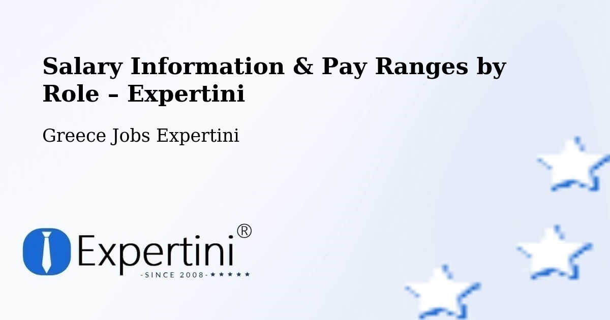 Salary Information & Pay Ranges – Pyrgetós - Pyrgetós, Greece Jobs Expertini